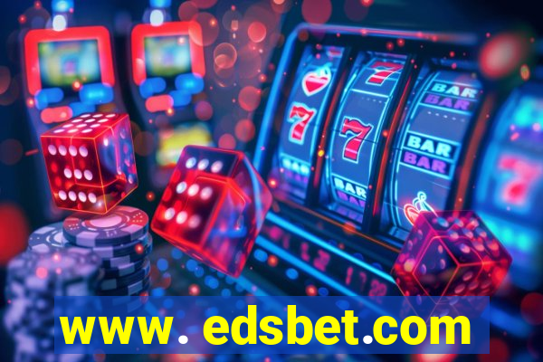 www. edsbet.com